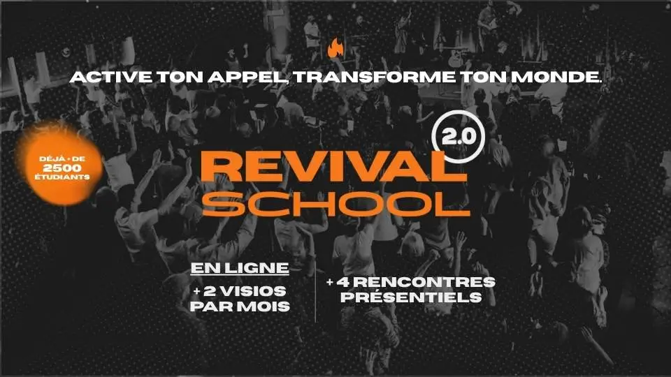 Revival School - Une école de réveil pour rentrer dans ta destinée