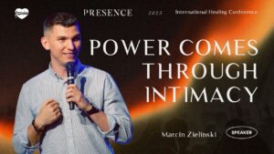Power comes through intimacy